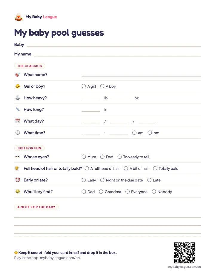 The baby pool card: name, girl or boy, weight, length, day and time, four just-for-fun questions and a few lines for a note to the baby.